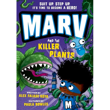 Marv and the Killer Plants: Volume 5