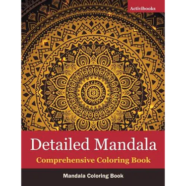 Detailed Mandala Comprehensive Coloring Book: Mandala Coloring Book