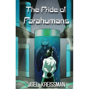 The Pride of Parahumans