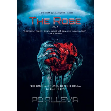 The Rose Vol. 1 A Dystopian Science Fiction Thriller