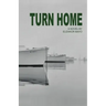 Turn Home