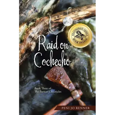 Raid on Cochecho: Book Three of The Puritan Chronicles