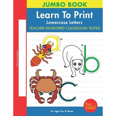 Learn To Print: Lowercase Letters