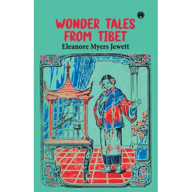 Wonder Tales from Tibet