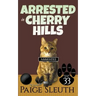 Arrested in Cherry Hills
