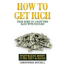 How To Get Rich From Home On A Part Time Basis With Only $20!: Start Making Money In The Next 48 Hours!