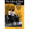 The Color of Their Skin