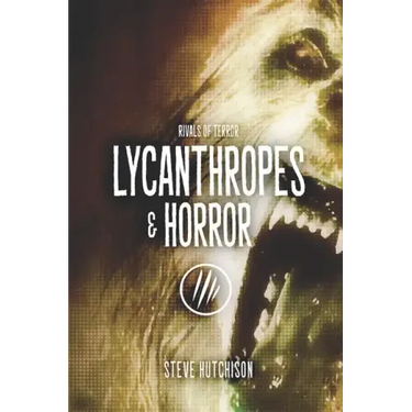 Lycanthropes & Horror