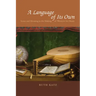 A Language of Its Own: Sense and Meaning in the Making of Western Art Music