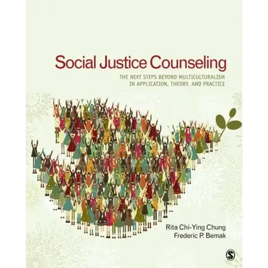 Social Justice Counseling: The Next Steps Beyond Multiculturalism