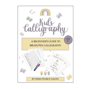Kids Calligraphy: A Beginner's Guide to Brush Pen Calligraphy