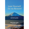 Love Yourself for no reason