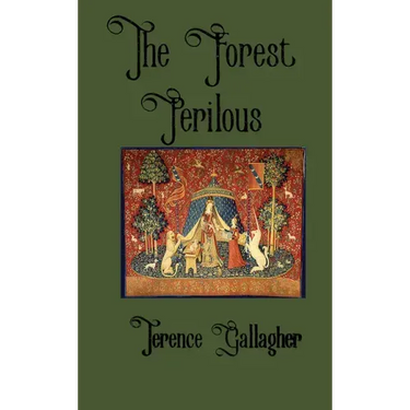 The Forest Perilous