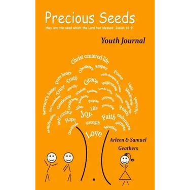 Precious Seeds Youth Journal