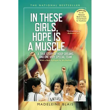 In These Girls, Hope Is a Muscle