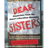 Dear Sisters: Dispatches from the Women's Liberation Movement