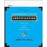 Performance-Based Certification: How to Design a Valid, Defensible, Cost-Effective Program