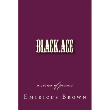 black.ace - a series of poems