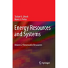 Energy Resources and Systems, Volume 2: Renewable Resources
