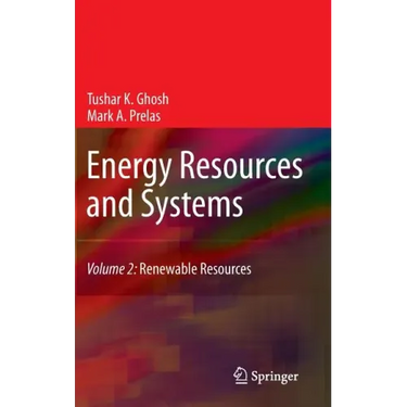 Energy Resources and Systems, Volume 2: Renewable Resources