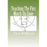 Teaching The Flex Match-Up Zone: An Effective Defense for the High School Coach