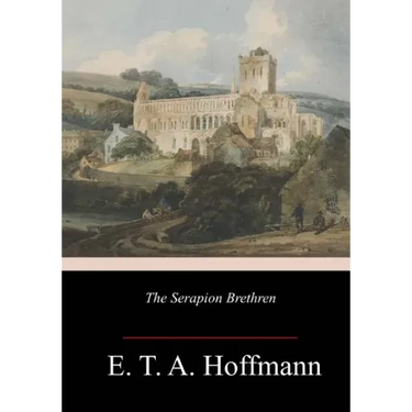 The Serapion Brethren