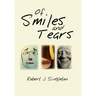 Of Smiles and Tears
