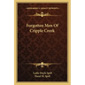 Forgotten Men of Cripple Creek