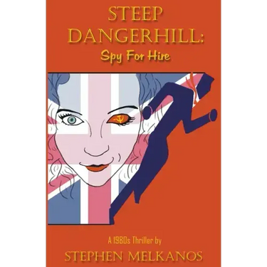 Steep Dangerhill: Spy For Hire