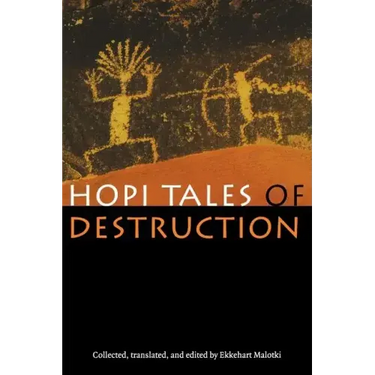Hopi Tales of Destruction