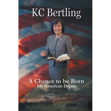A Chance to Be Born: My American Dream