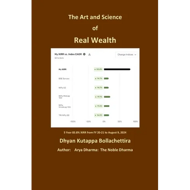 The Art and Science of Real Wealth: Earn Real Wealth