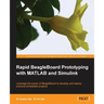 Rapid Beagleboard Prototyping with MATLAB/Simulink