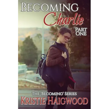 Becoming Charlie: Part One