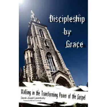 Discipleship by Grace
