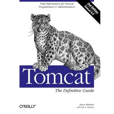 Tomcat: The Definitive Guide
