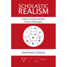 Scholastic Realism: A Key to Understanding Peirce's Philosophy