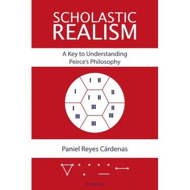 Scholastic Realism: A Key to Understanding Peirce's Philosophy