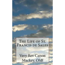 The Life of St. Francis de Sales