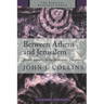 Between Athens and Jerusalem: Jewish Identity in the Hellenistic Diaspora
