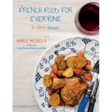 French Food for Everyone: le dîner