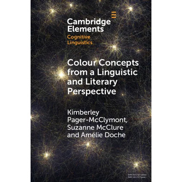 Colour Concepts from a Linguistic and Literary Perspective
