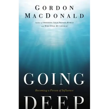 Going Deep: Becoming a Person of Influence