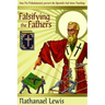 Falsifying The Fathers: How Pre-Tribulationists Pervert the Apostolic End-times Teaching
