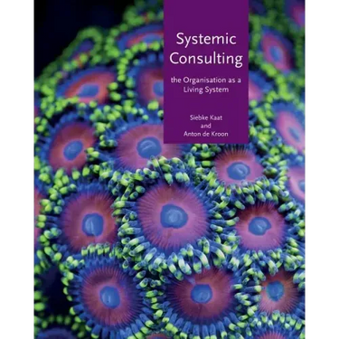Systemic consulting: The organisation as a living system