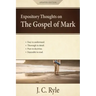 Expository Thoughts on the Gospel of Mark: A Commentary