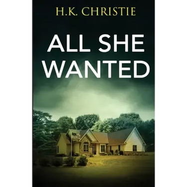 All She Wanted