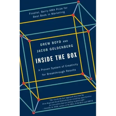 Inside the Box: A Proven System of Creativity for Breakthrough Results