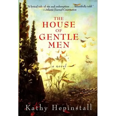 The House of Gentle Men