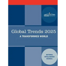Global Trends 2025: Global Trends 2025: A Transformed World